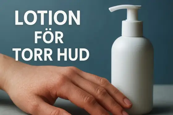 Hudlotion för torr hud - så väljer du rätt